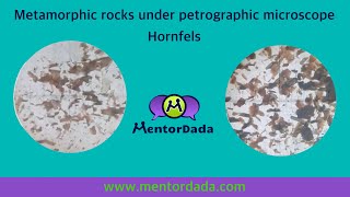 Metamorphic rocks under Petrographic Microscope  Hornfels  Thin section  Hornfelsic texture [upl. by Basil230]