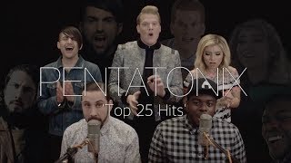 Pentatonix  Top 25 Hits [upl. by Linders]