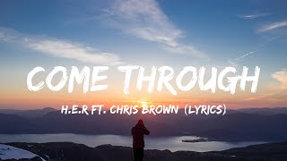 HER  Come Through Ft Chris Brown Lyrics  Newjeans Newjeans Olivia Rodrigo Fifty Fifty Jor [upl. by Auqenet171]