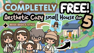 ALL FREE Aesthetic COZY STARTER TINY SMALL HOUSE  BEIGE BASICS TOCA BOCA Ideas  Toca Life World [upl. by Horan]