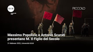 Massimo Popolizio e Antonio Scurati presentano quotM Il Figlio del Secoloquot [upl. by Kavanaugh]