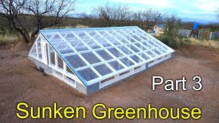 Sunken Greenhouse Part 3  framing polycarbonate install how to [upl. by Renate]