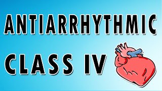 Diltiazem and Verapamil  Class IV Antiarrhythmics Mechanism of Action Side Effects and Indications [upl. by Rengia206]