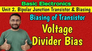 Voltage Divider Bias  in BJT  BEBTech 1st year Sem 1 amp 2 Basic electronics in हिन्दी [upl. by Erdried788]