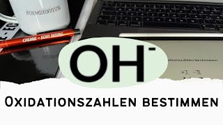 Oxidationszahlen bestimmen  OH  Wie geht das [upl. by Beera]