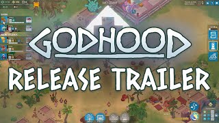 Godhood  10 Launch Trailer [upl. by Joselow]