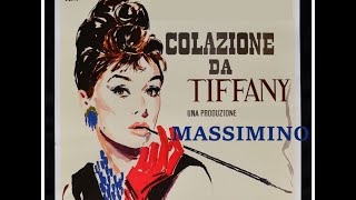 Massimino  Colazione da Tiffany  03101999 [upl. by Nedrah229]