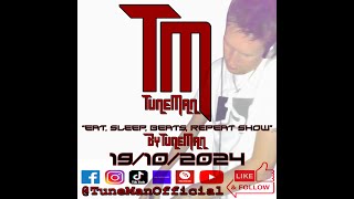 TuneMan presents quotEat Sleep Beats Repeatquot  Recorded live by TuneMan Official 19102024 [upl. by Louisa402]