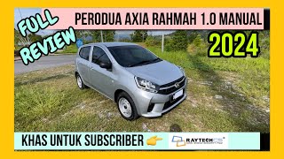 FULL REVIEW PERODUA AXIA RAHMAH 10 MANUAL 2024 [upl. by Siekram]