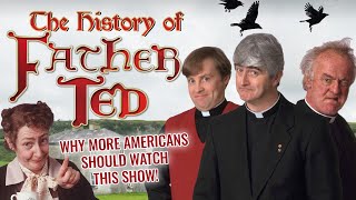 The History of Father Ted  A DocuMini [upl. by Emlyn]