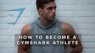 OFFICIALLY a Gymshark Athlete  How To Become a Sponsored Athlete [upl. by Llenil]