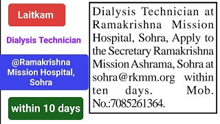 Laitkam Dialysis Technician Ramakrishna Mission Hospital Sohra [upl. by Jeffcott]