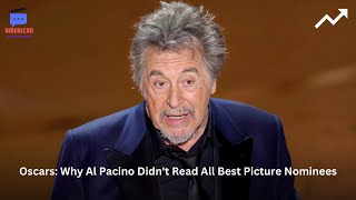 Oscars Why Al Pacino Didnt Read All Best Picture Nominees [upl. by Dehsar918]