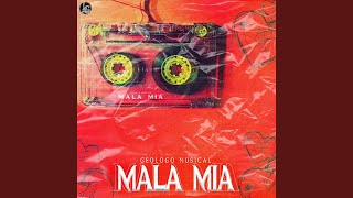 Mala Mia [upl. by Hakeem]