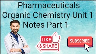 Pharmaceutical Organic Chemistry 2 Unit 1 Notes Part 1 bpharma chemistry [upl. by Darrell]