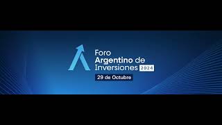 Foro Argentino de Inversiones 2024  Organizadores amp Sponsors [upl. by Tati]