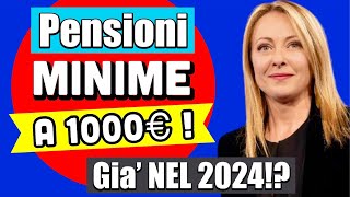 ULTIMORA PENSIONI MINIME a 1000€ già dal 2024 👉 ECCO COSA EMERSO POCO FA 🤔💰 [upl. by Buller954]