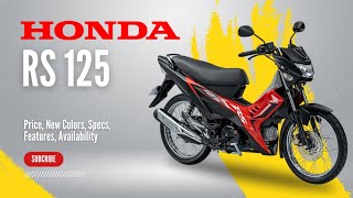 2025 Honda RS125 Price New Colors Specs Features Availability [upl. by Rahab]