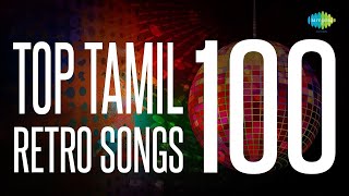 Top 100 Songs from 60s  70s  Aagaya Gangai  En Kanmani  Rajaavin Paarvai  Sendhoora Poove [upl. by Prosser620]