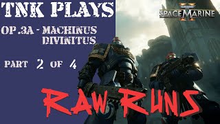 OP312  Machinus Divinitus  Warhammer 40000 Space Marine 2 spacemarine2 warhammer [upl. by Inait]