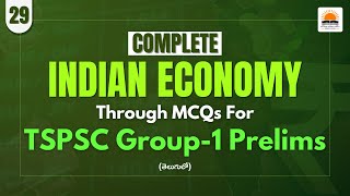 Complete Indian Economy through MCQs for TSPSC Group1 Prelims National Income Part 4 [upl. by Sholem943]