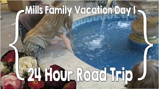 Mills Family Vacation Day 1  24 Hour Road Trip [upl. by Tdnerb]