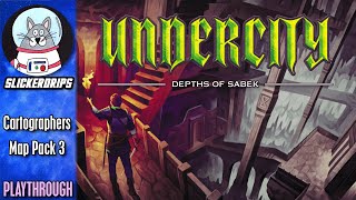 Cartographers Map Pack 3 – Undercity Depths of Sabek  Solo Playthrough [upl. by Storfer]