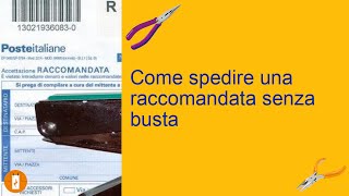 Come spedire una raccomandata senza busta [upl. by Joaquin199]