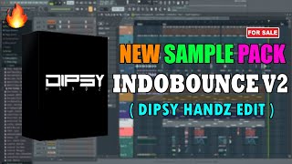 DIPSY HANDZ  INDOBOUNCE VOL 2 🔥  SAMPLE PACK PREVIEW [upl. by Ninnahc]