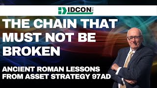 The Chain That Must Not Be Broken Ancient Roman Lessons From Asset Strategy 97AD [upl. by Aver820]