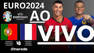 PORTUGAL X FRANÇA AO VIVO  TRANSMISSÃO AO VIVO  EUROCOPA 2024 QUARTAS DE FINAL [upl. by Aliak]