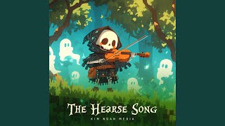 The Hearse Song [upl. by Yendys]