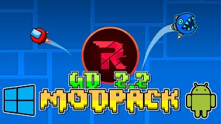 GD 22 MOD PACK  ANDROID amp PC  Unlock All Copy Hack Custom Objects Bypass and more [upl. by Stormie]