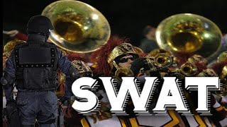 Theme From Swat  Marching Band [upl. by Novah]