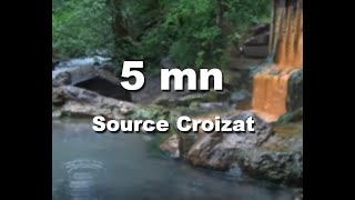 Source chaude Croizat version 5 mn Mont Dore [upl. by Ydniahs]