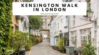 KENSINGTON WALK IN LONDON  Kensington Walking Tour  Mews  Kensington High Street  West London [upl. by Ytiak]