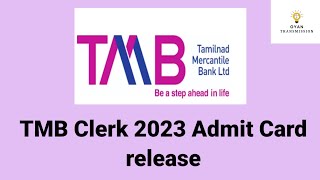 TMB Clerk 2023 Admit Card release update  Gyantransmission banking bankingexam govtjobs [upl. by Nangem209]