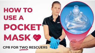 How to use a Pocket Mask with Two Rescuers [upl. by Snell]