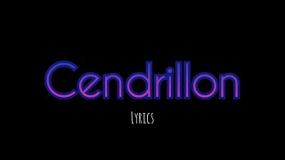 Cendrillon Lyrics [upl. by Erdman558]