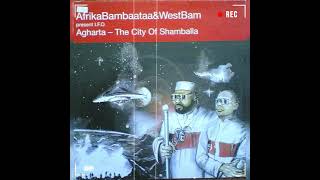 Afrika Bambaataa and WestBam  Agharta  The City Of Shamballa [upl. by Swords]