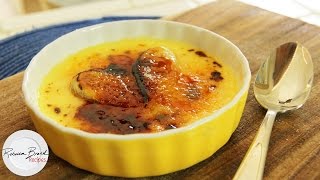 Classic and Easy Creme Brulee Recipe with Carmalized Bananas [upl. by Drye]