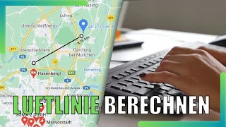 Luftlinie in Google Maps berechnen  So gehts [upl. by Oah]