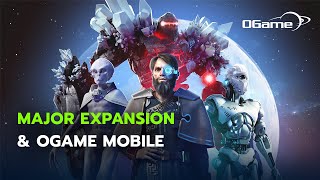 OGame – Teaser Trailer  Major Expansion amp OGame Mobile [upl. by Ahseele]