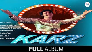 Karz  All Song Playlist  Rishi Kapoor Tina Munim  90s Hits Songs [upl. by Idnir]