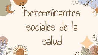 MF 1 Salud integral  Determinantes sociales de la salud [upl. by Nnaear]