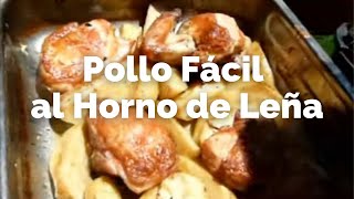 Pollo fácil Asado al horno de leña  Receta casera  Rico fácil y barato [upl. by Afaw]