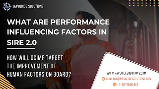 SIRE 20 Part 4  Performance Influencing Factors PIFs in SIRE 20 [upl. by Kelby]