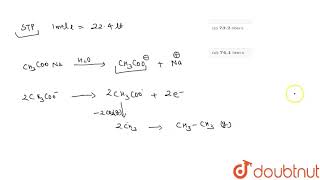 When aqueous solution of sodium ethanoate is electrolysed the volume of gases obtained a [upl. by Ynaffad]