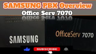 Samsung OfficeServ 7070  Samsung OfficeServ 7070 PABX Overview [upl. by Krischer]