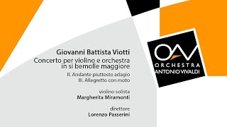 OAV  G B Viotti Concerto per violino e orchestra in sib mag  M Miramonti L Passerini [upl. by Hospers]